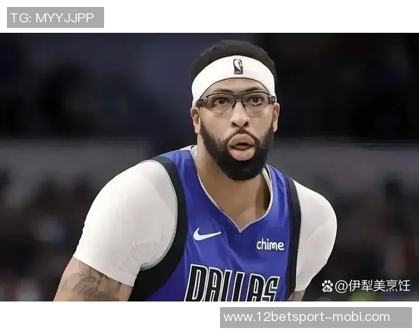 浓眉承认表现不佳承担责任期待在下一场比赛中重振状态